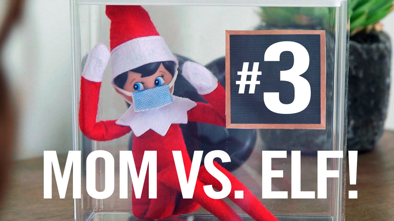 Mom Vs Elf On The Shelf 3